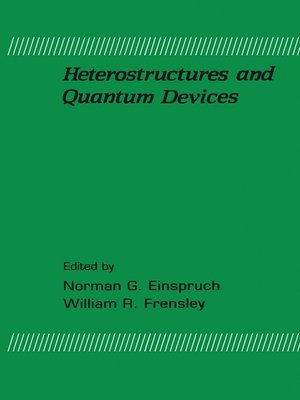 cover image of Heterostructures and Quantum Devices